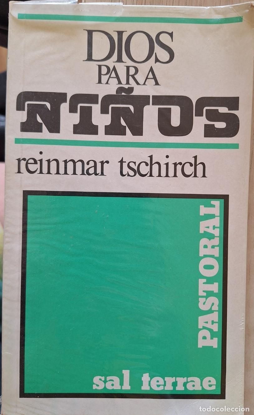 Libros de segunda mano: DIOS PARA NI&Ntilde;OS. - TSCHIRCH, Reinmar.
