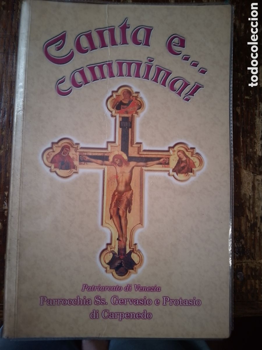 Libros de segunda mano: CANTA E CAMMINA! PATRIARCATO DI VENEZIA. PARROCHIA SS.GERVASIO E PROTASIO DI CARPENEDO.
