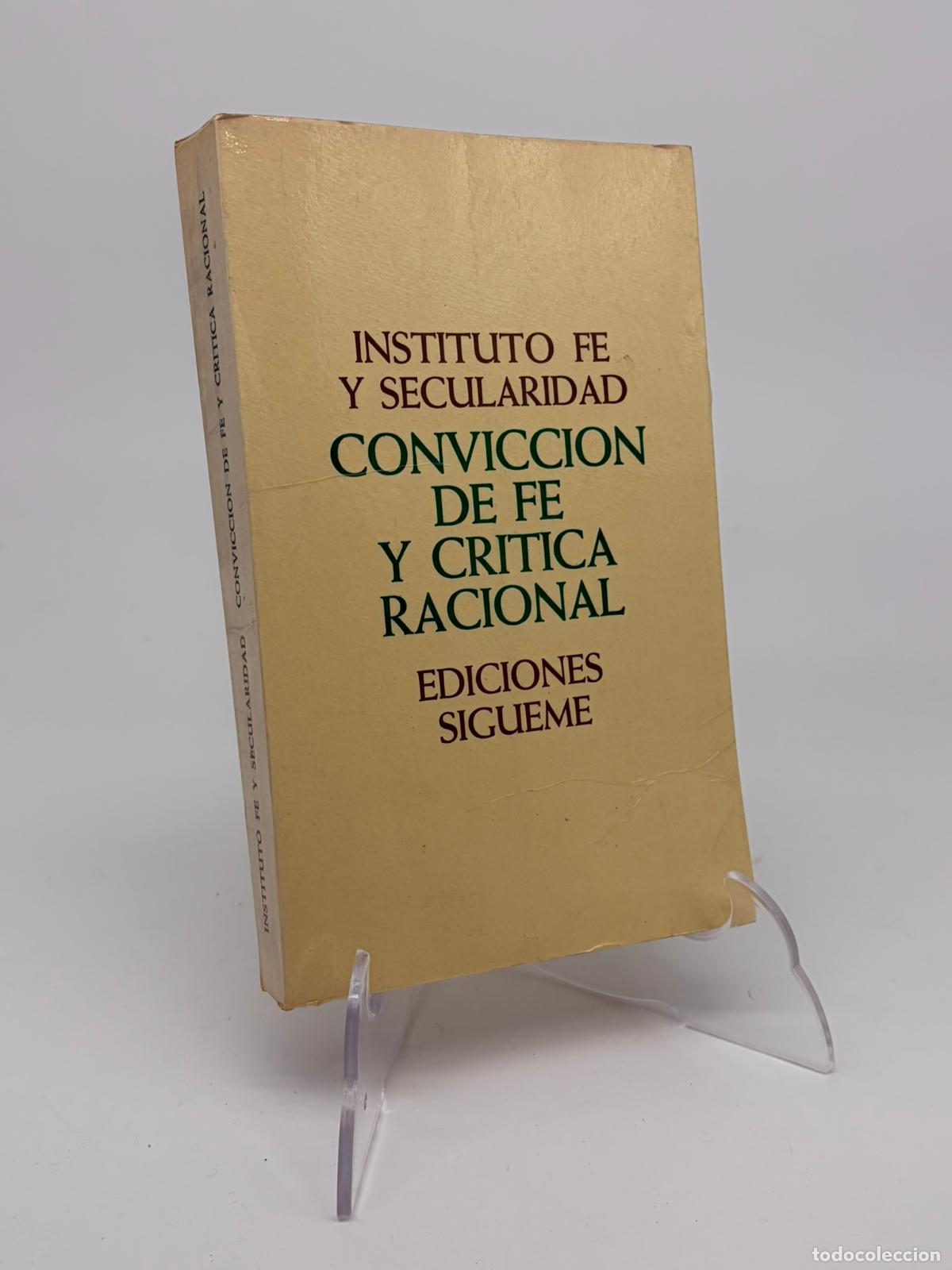 Libros de segunda mano: Convicci&oacute;n de fe y cr&iacute;tica racional- 9788430104857 - Ediciones sigueme