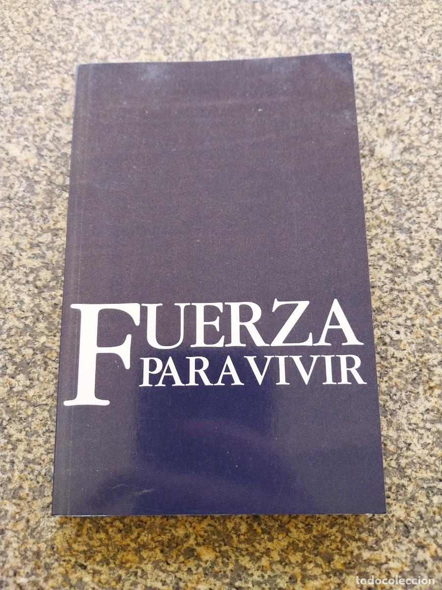 Libros de segunda mano: FUERZA PARA VIVIR -- JAIME BUCKINGHAM -- 1995 --