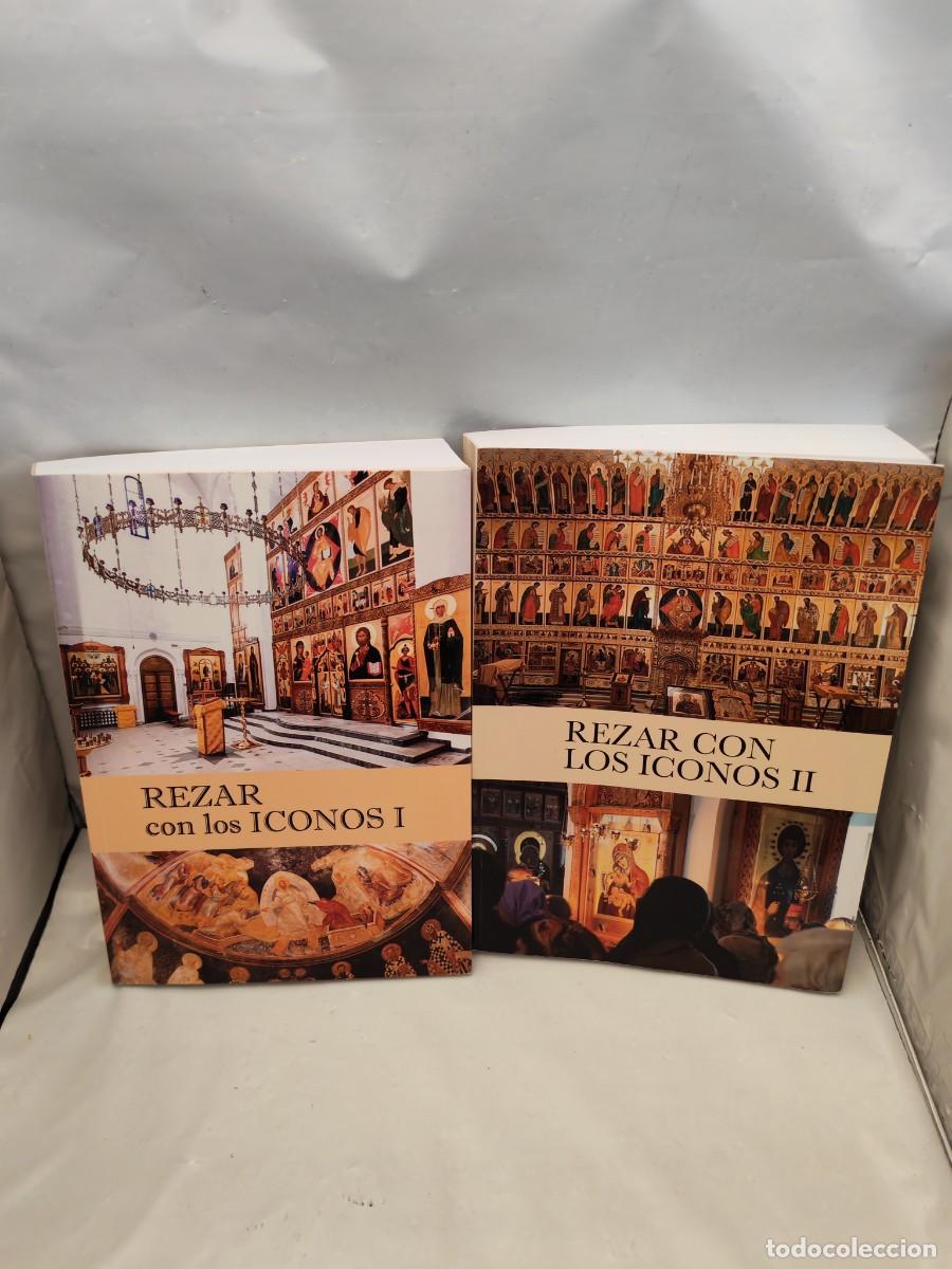 Libros de segunda mano: REZAR CON LOS ICONOS, Tomos I y II (Obra completa. Dedicatorias y firmas aut&oacute;grafas de autor)