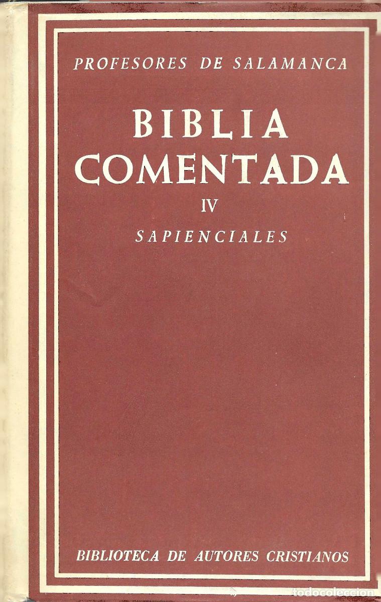 Libros de segunda mano: Religi&oacute;n. B&iacute;blia Comentada (IV). Textos de la N&aacute;car-Colunga. Libros Sapiensales