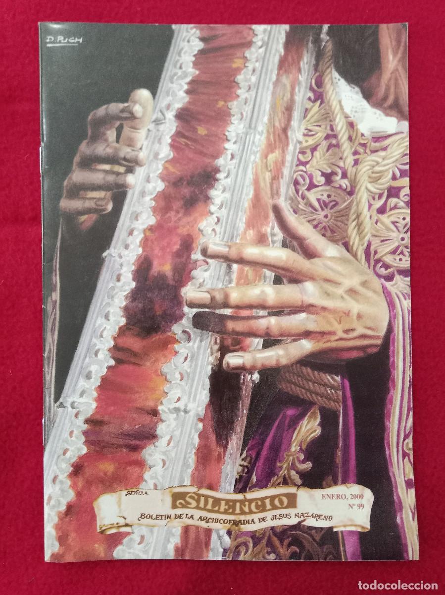 Libros de segunda mano: Bolet&iacute;n - Silencio - Hermandad del Silencio - N&ordm;. 99 - Enero. 2000