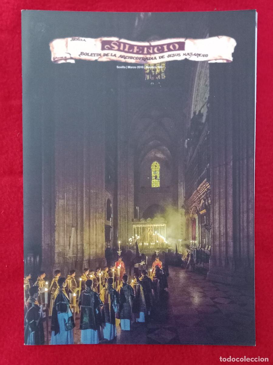 Libros de segunda mano: Bolet&iacute;n - Silencio - Hermandad del Silencio - N&ordm;. 140 - Marzo. 2016
