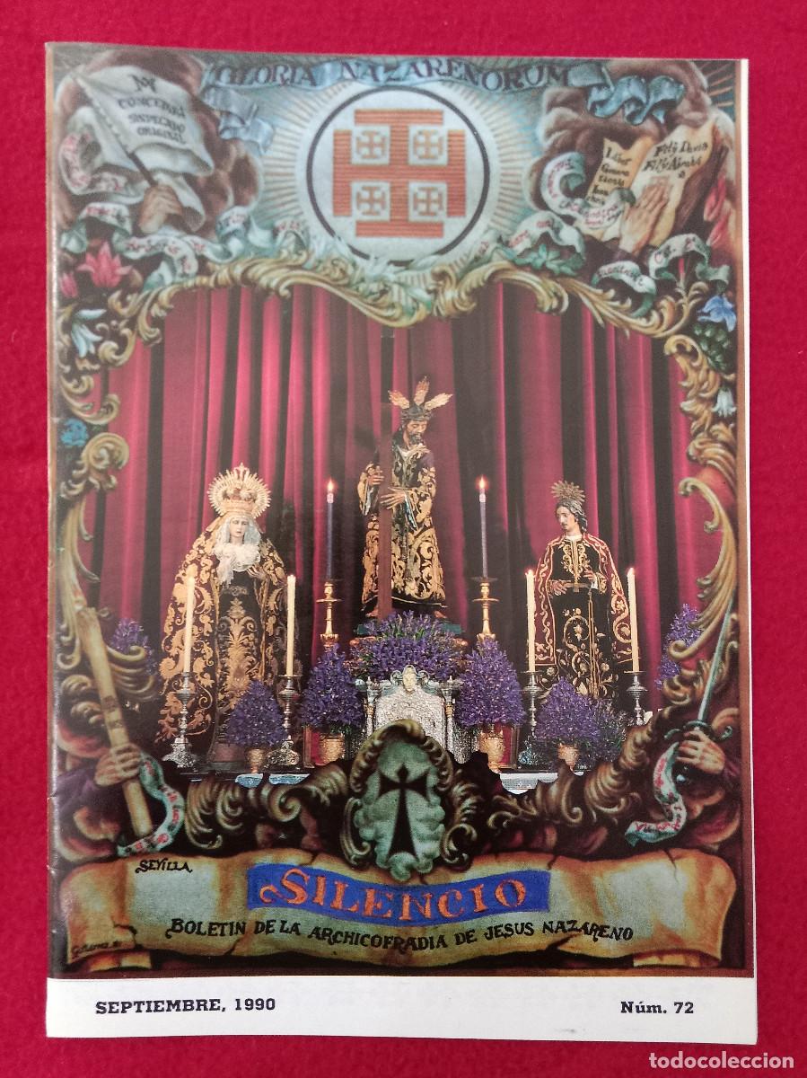 Libros de segunda mano: Bolet&iacute;n - Silencio - Hermandad del Silencio - N&ordm;. 72 -Septiembre. 1990