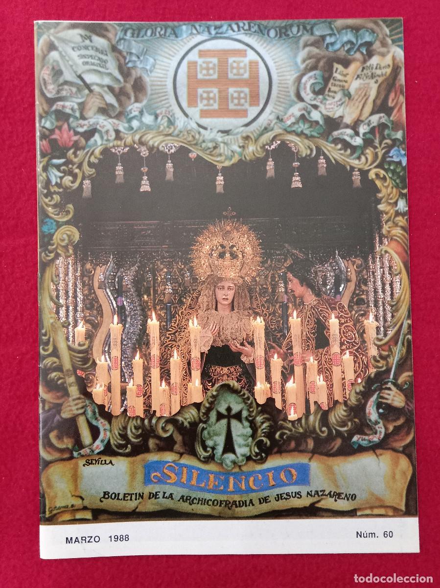 Libros de segunda mano: Bolet&iacute;n - Silencio - Hermandad del Silencio - N&ordm;. 60 - Marzo. 1988