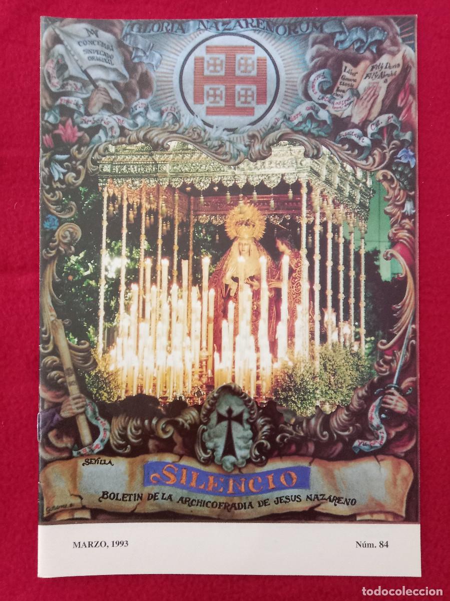 Libros de segunda mano: Bolet&iacute;n - Silencio - Hermandad del Silencio - N&ordm;. 84 - Marzo. 1993