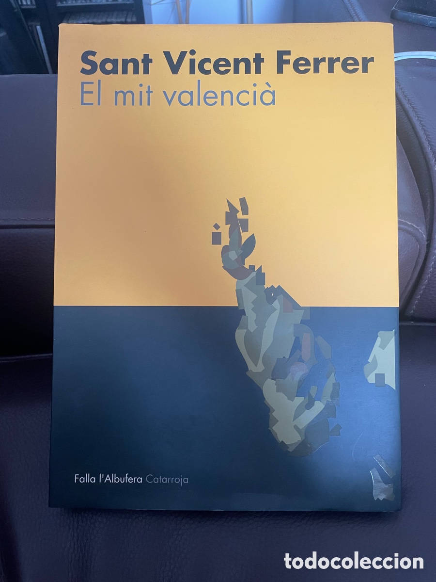 Libros de segunda mano: Sant Vicent Ferrer, el mit valenci&agrave;