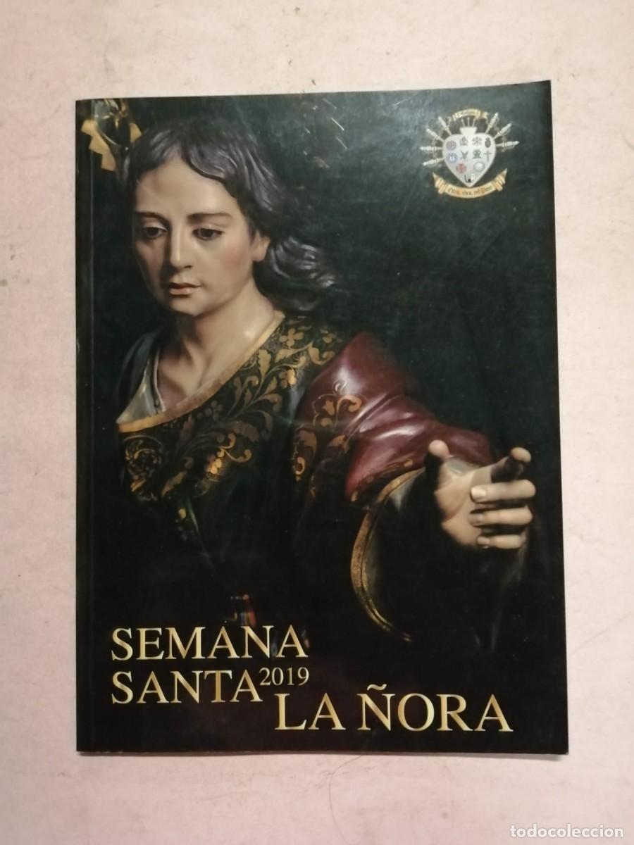 Libros de segunda mano: SEMANA SANTA LA &Ntilde;ORA, MURCIA (2019)
