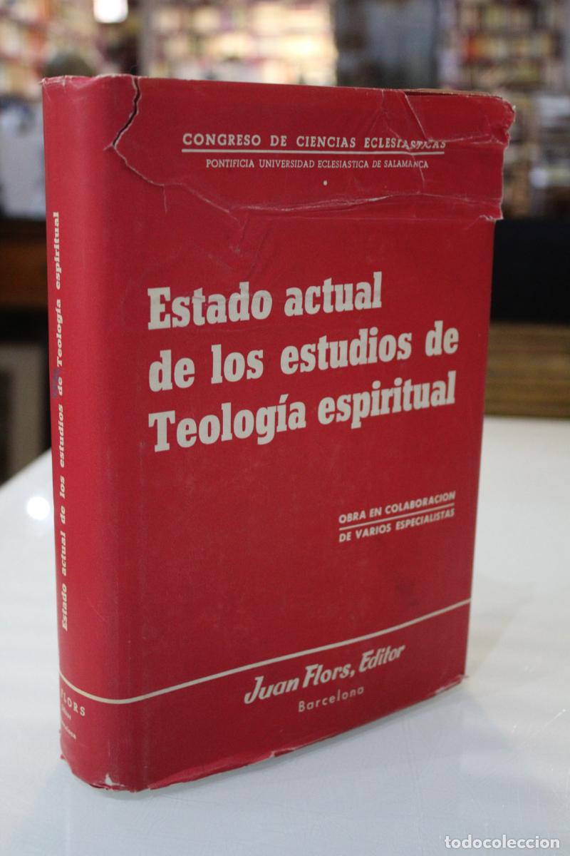 Libros de segunda mano: Estado actual de los estudios de Teolog&iacute;a espiritual. Trabajos del I Congreso de Espiritualidad. - V