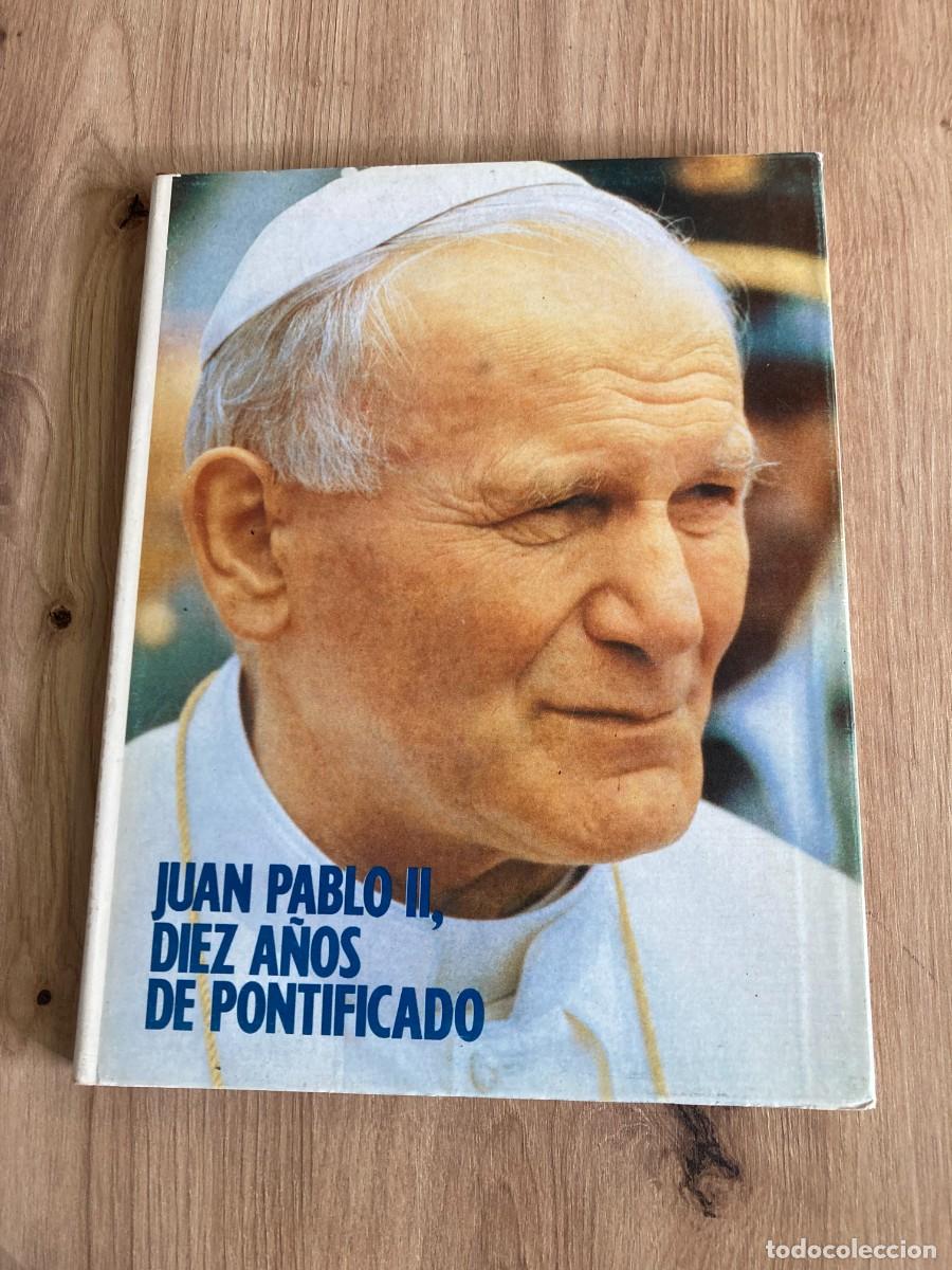 Libros de segunda mano: Juan Pablo II Diez a&ntilde;os de pontificado