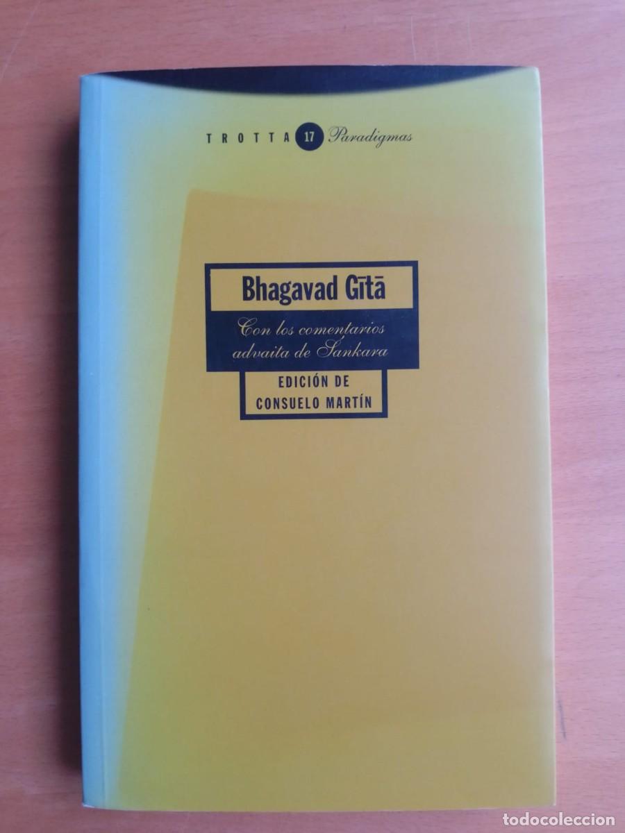 Libros de segunda mano: Bhagavad Gita, con los comentarios advaita de Sankara, de Consuelo Mart&iacute;n (ed.)