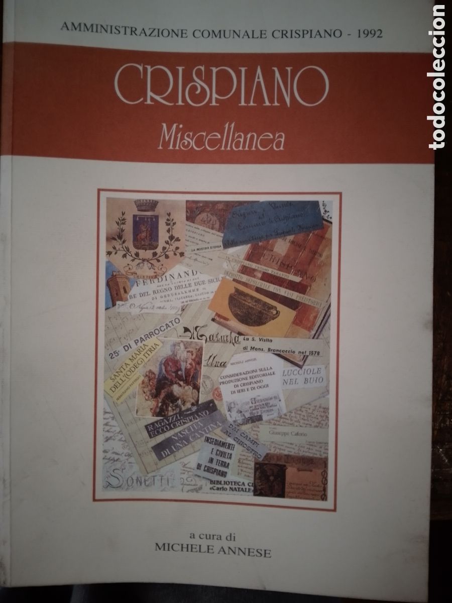 Libros de segunda mano: CRISPIANO. MISCELLANEA. ANNESE, MICHELE. ITALIANO. FATTIZZO, SEBASTIANO. MOTTOLA. 1993