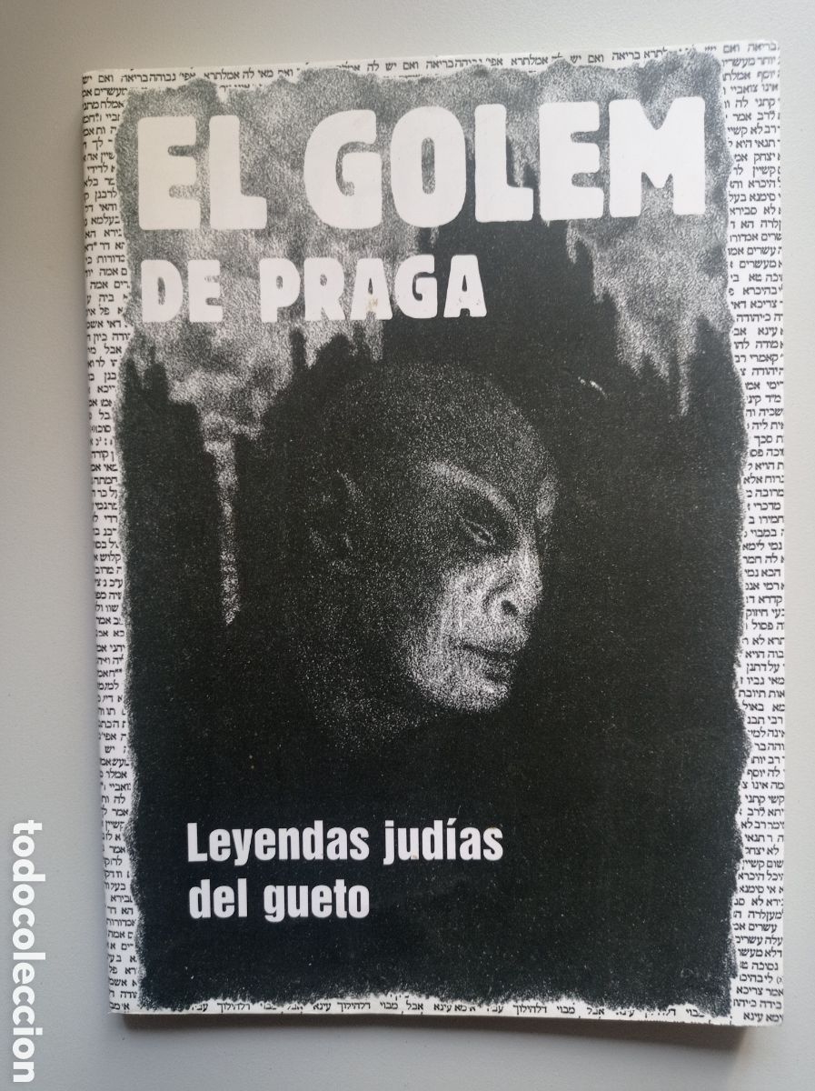 Libros de segunda mano: AEL GOLEM DE PRAGA. LEYENDAS JUD&Iacute;AS DEL GUETO