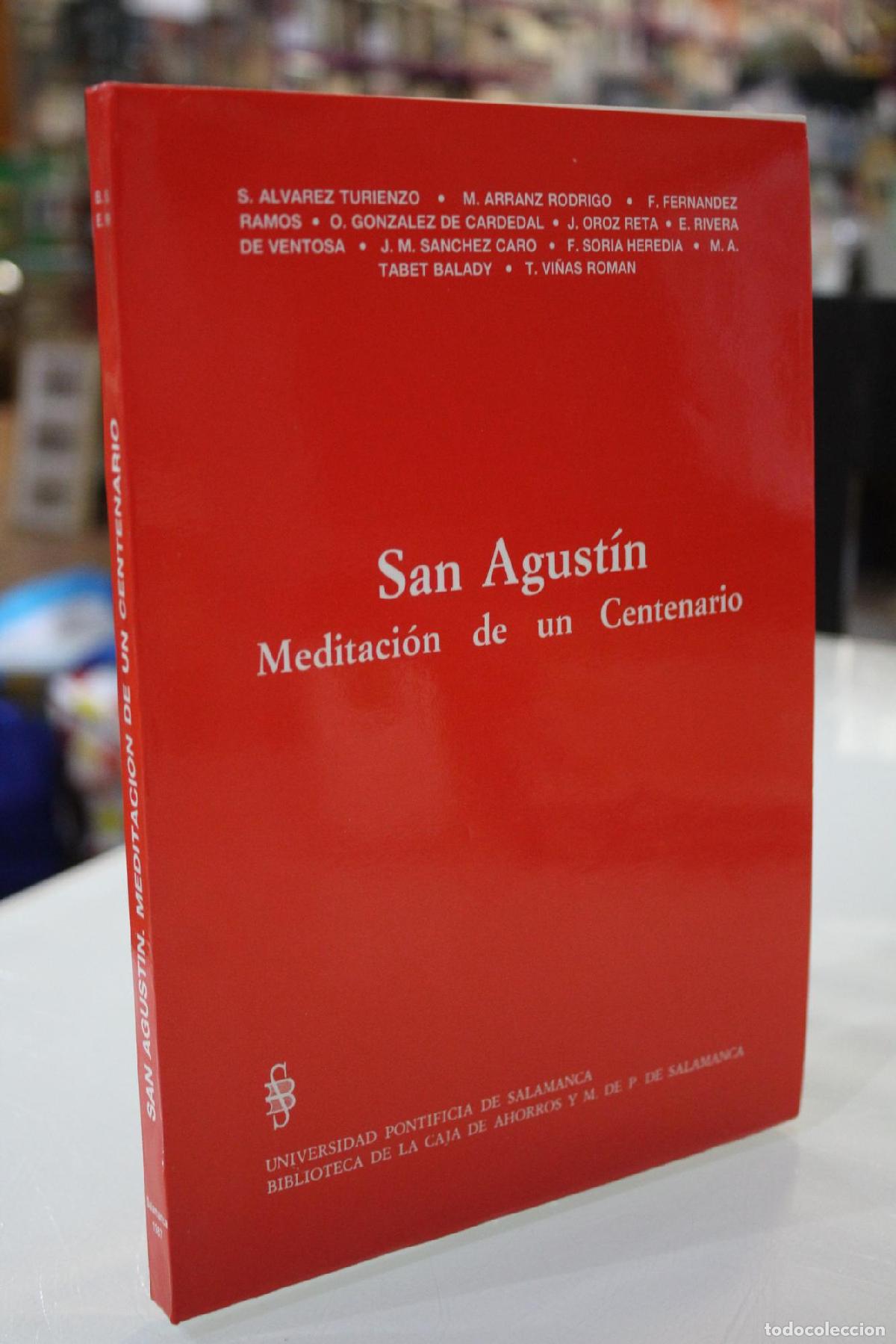 Second hand books: San Agust&iacute;n. Meditaci&oacute;n de un Centenario. - VV. AA