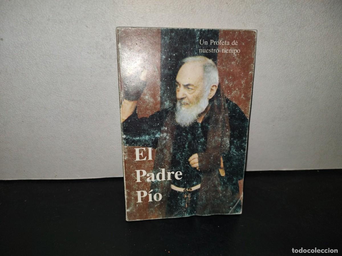 Libros de segunda mano: 196- El Padre P&iacute;o - Tiberio Ma. Munari, Ediciones Xaverianas, 1993