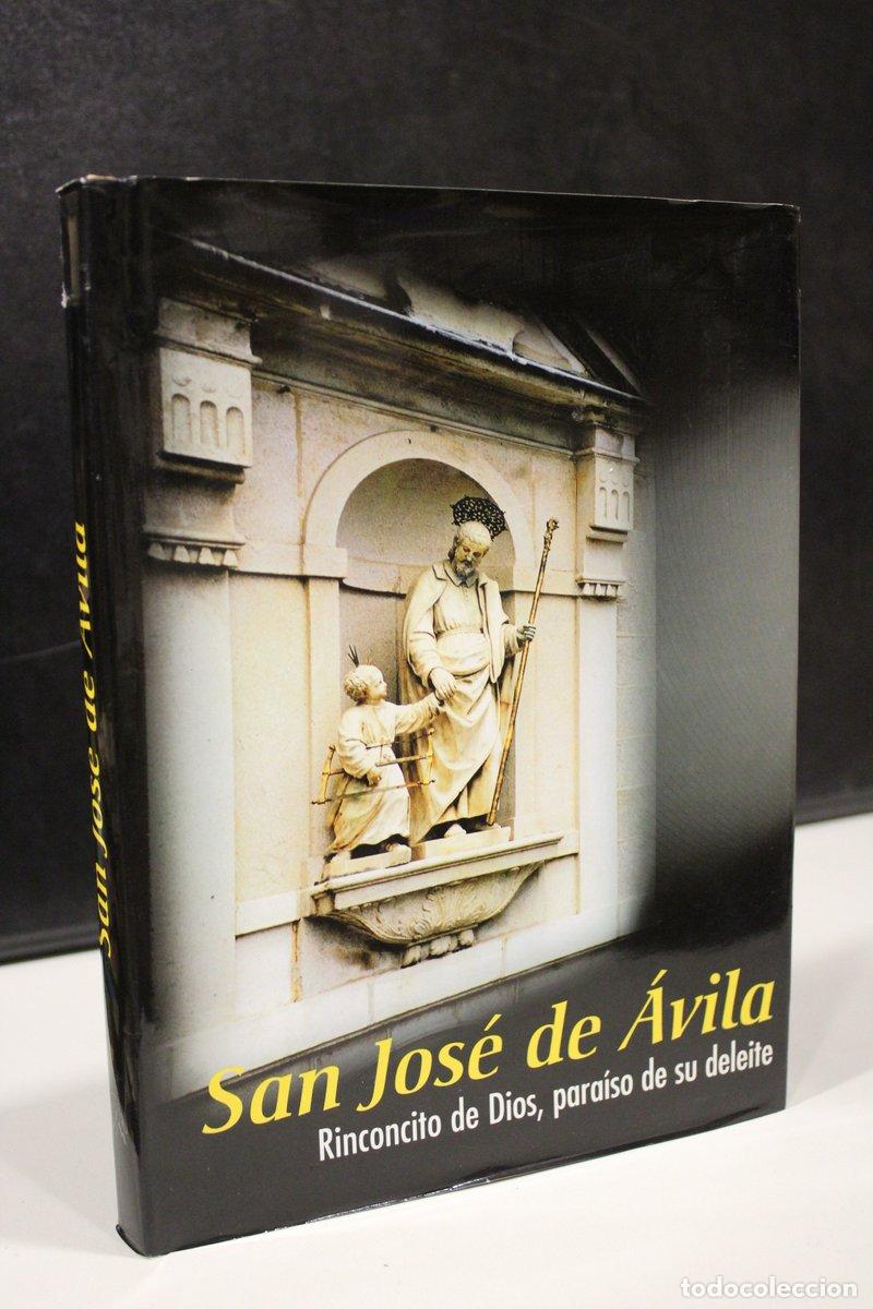 Livres d'occasion: San Jos&eacute; de &Aacute;vila.- Rinconcito de Dios, para&iacute;so de su deleite. - Vv.aa.