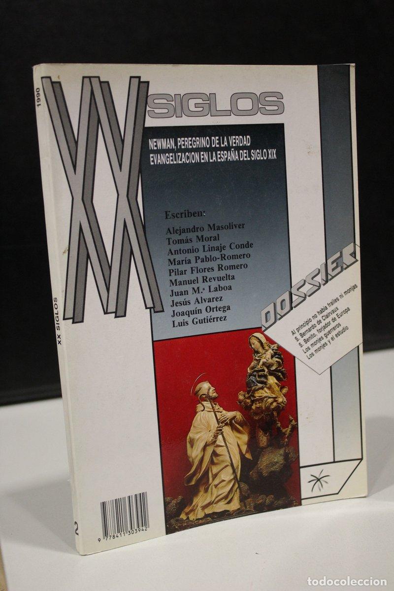 Libros de segunda mano: XX Siglos, A&ntilde;o I, n&ordm; 2, 1990 . Newman, peregrino de la verdad. Evangelizaci&oacute;n en la Espa&ntilde;a del Siglo