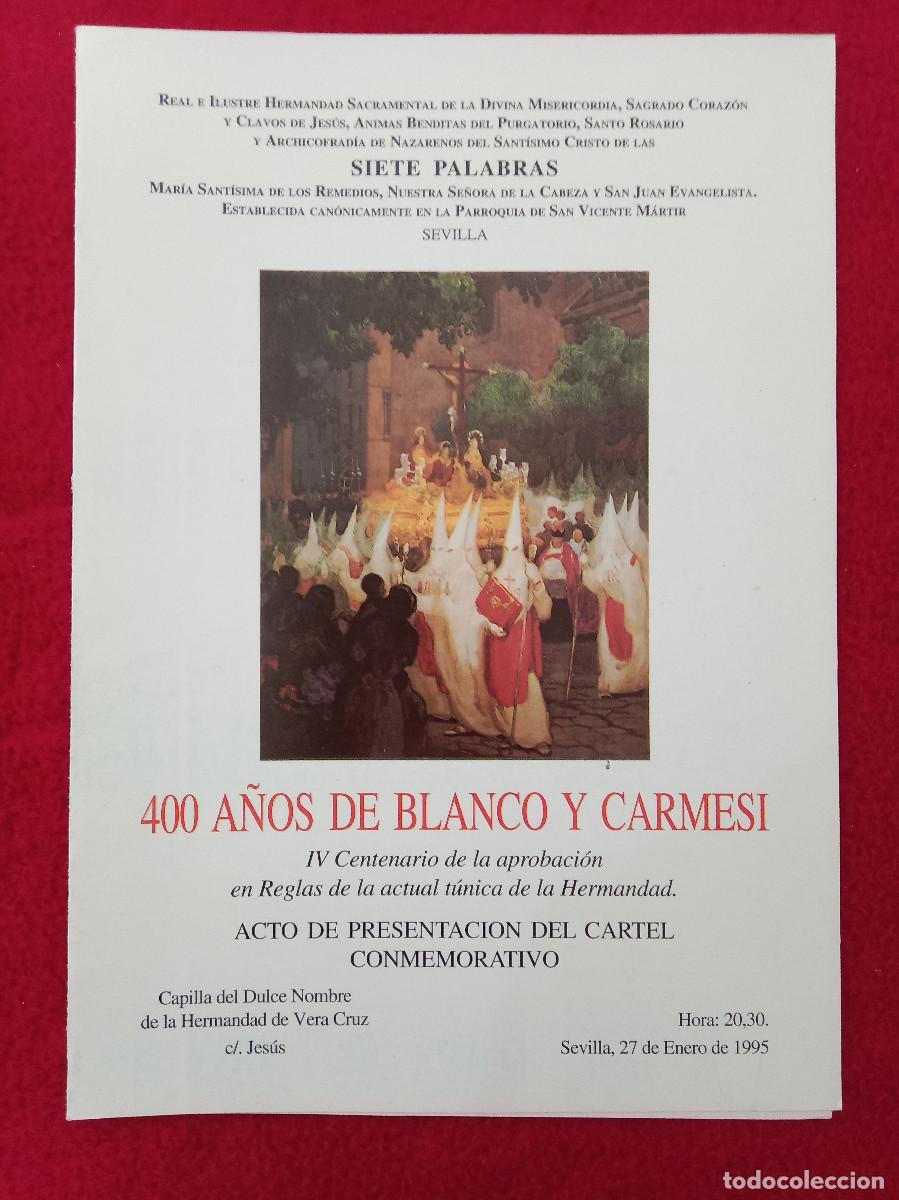 Libros de segunda mano: Hermandad de las Siete Palabras - Acto Presentaci&oacute;n Cartel - 400 A&ntilde;os de Blanco y Carmes&iacute; - Sevilla