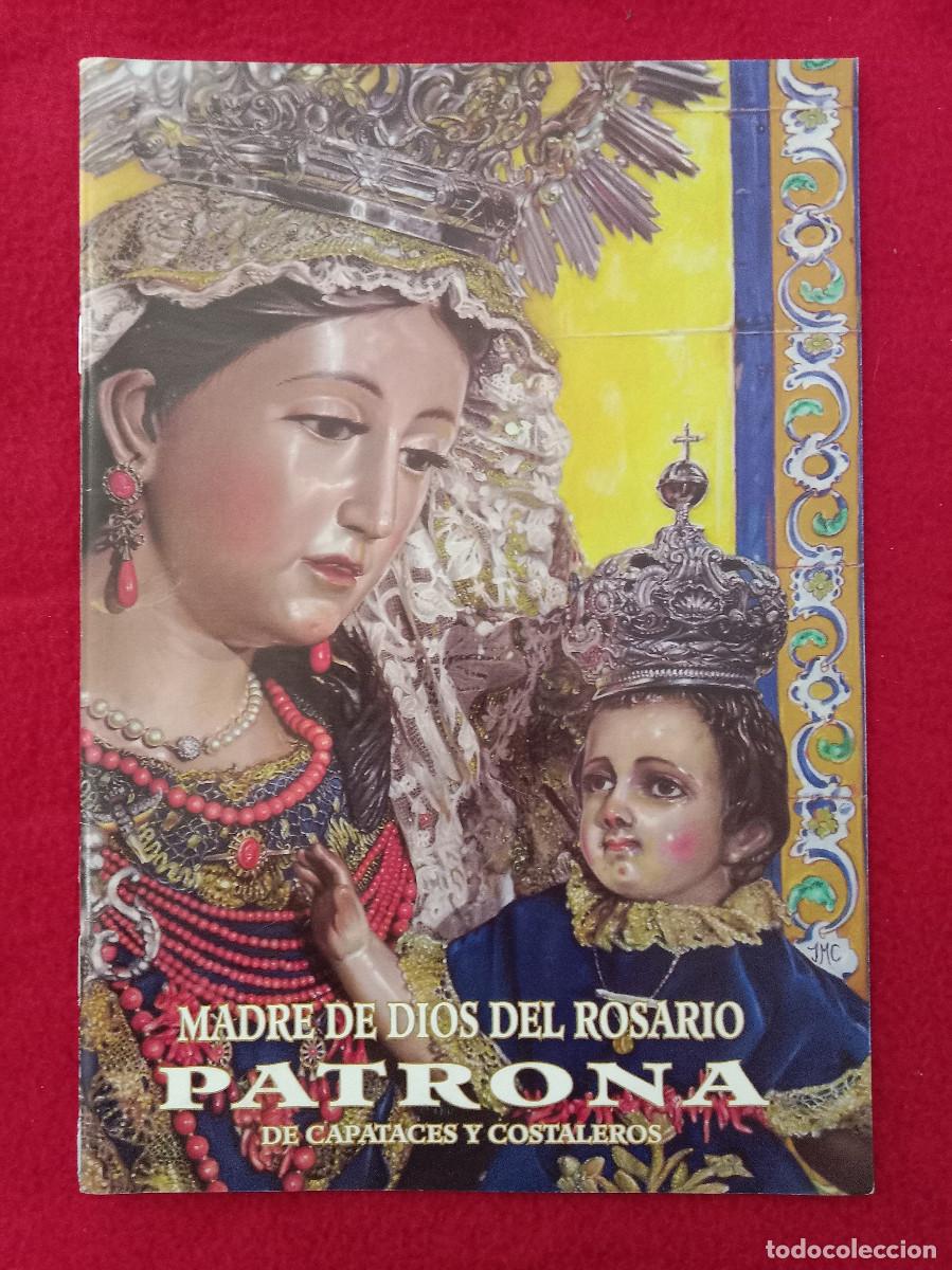 Libros de segunda mano: Bolet&iacute;n - Hermandad de Madre de Dios del Rosario - II &Eacute;poca - N&ordm;. 22 - Julio, 2019