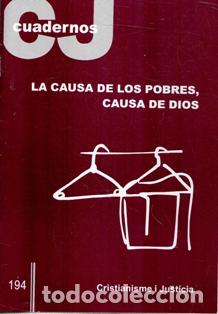 Libros de segunda mano: Cuadernos CJ 194. La causa de los pobres, causa de Dios
