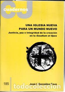 Libros de segunda mano: Cuadernos CJ 185. Una Iglesia nueva para un mundo nuevo, Jos&eacute; I. Gonz&aacute;lez Faus