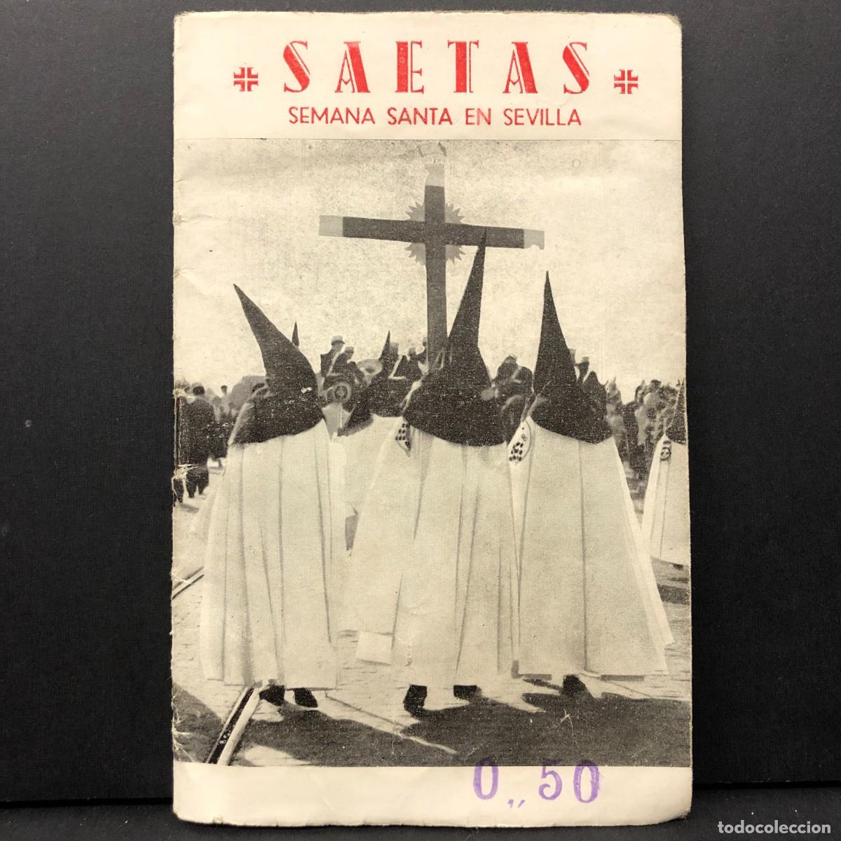 Libros de segunda mano: SAETAS - SEMANA SANTA EN SEVILLA - EDICIONES PATRIOTICAS - IMP. VALVERDE / 457