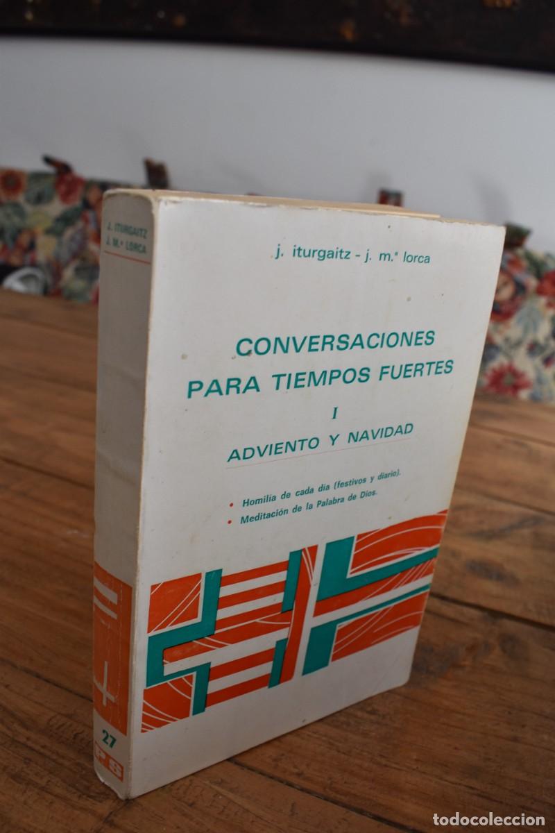 Libros de segunda mano: CONVERSACIONES PARA TIEMPOS FUERTES I. Adviento y Navidad. J. Iturgaitz, J. M&ordf; Lorca