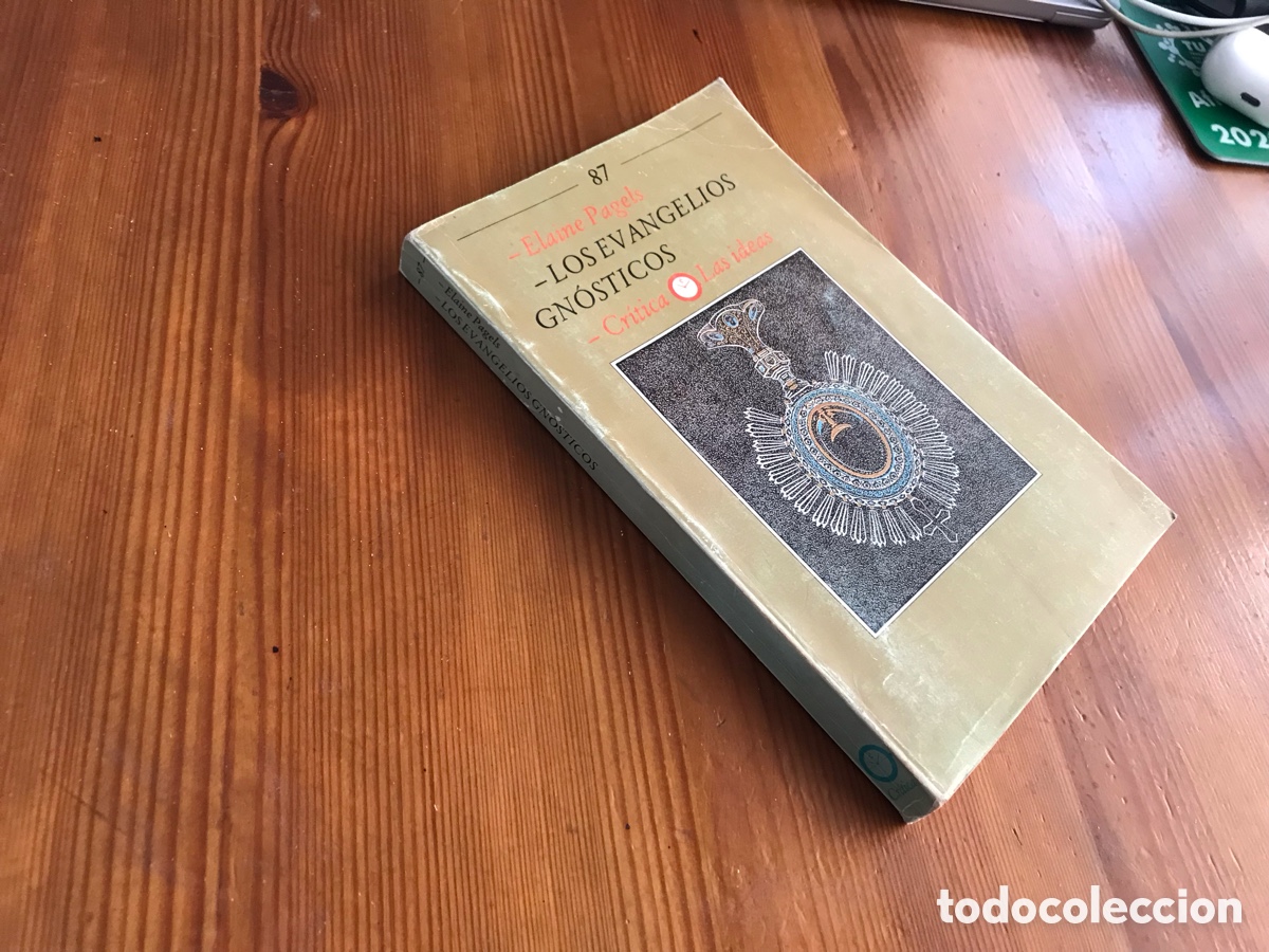 Libros de segunda mano: Los evangelios gn&oacute;sticos. Elaine Pagels. Cr&iacute;tica. Las ideas n&ordm; 87