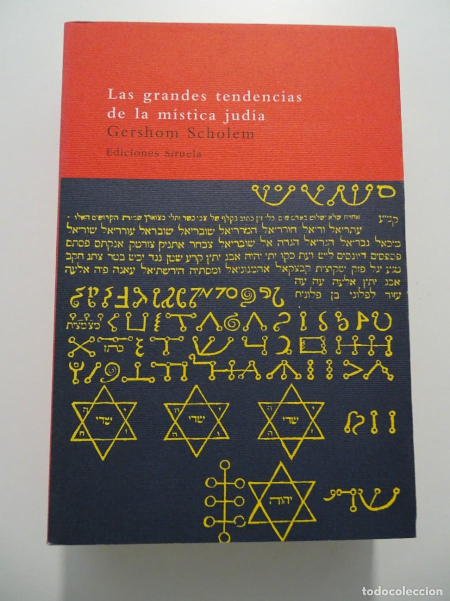 Libros de segunda mano: Siruela,El &aacute;rbol del para&iacute;so, n&ordm; 6. Gershom Scholem: Las grandes tendencias de la m&iacute;stica jud&iacute;a.