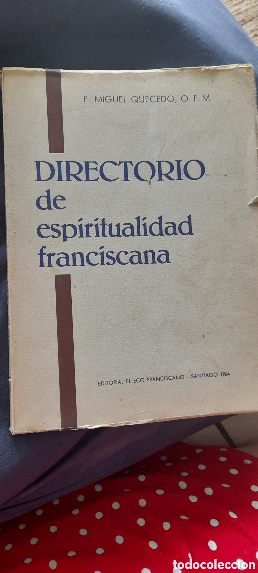 Libros de segunda mano: Directorio de espiritualidad franciscana. Miguel Quecedo