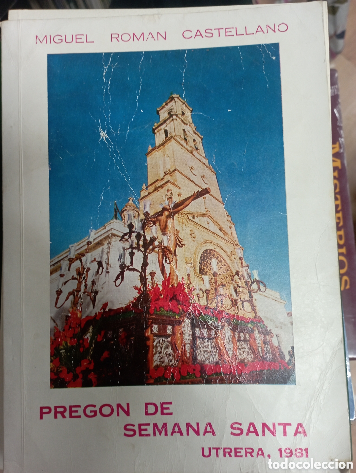 Libros de segunda mano: preg&oacute;n de semana santa utrera 1981