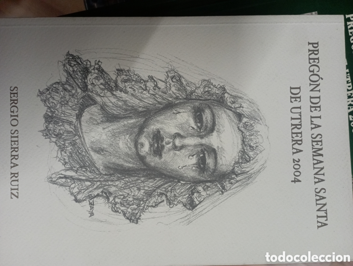 Libros de segunda mano: preg&oacute;n de la semana santa de utrera 2004 ,Sergio sierra Ruiz
