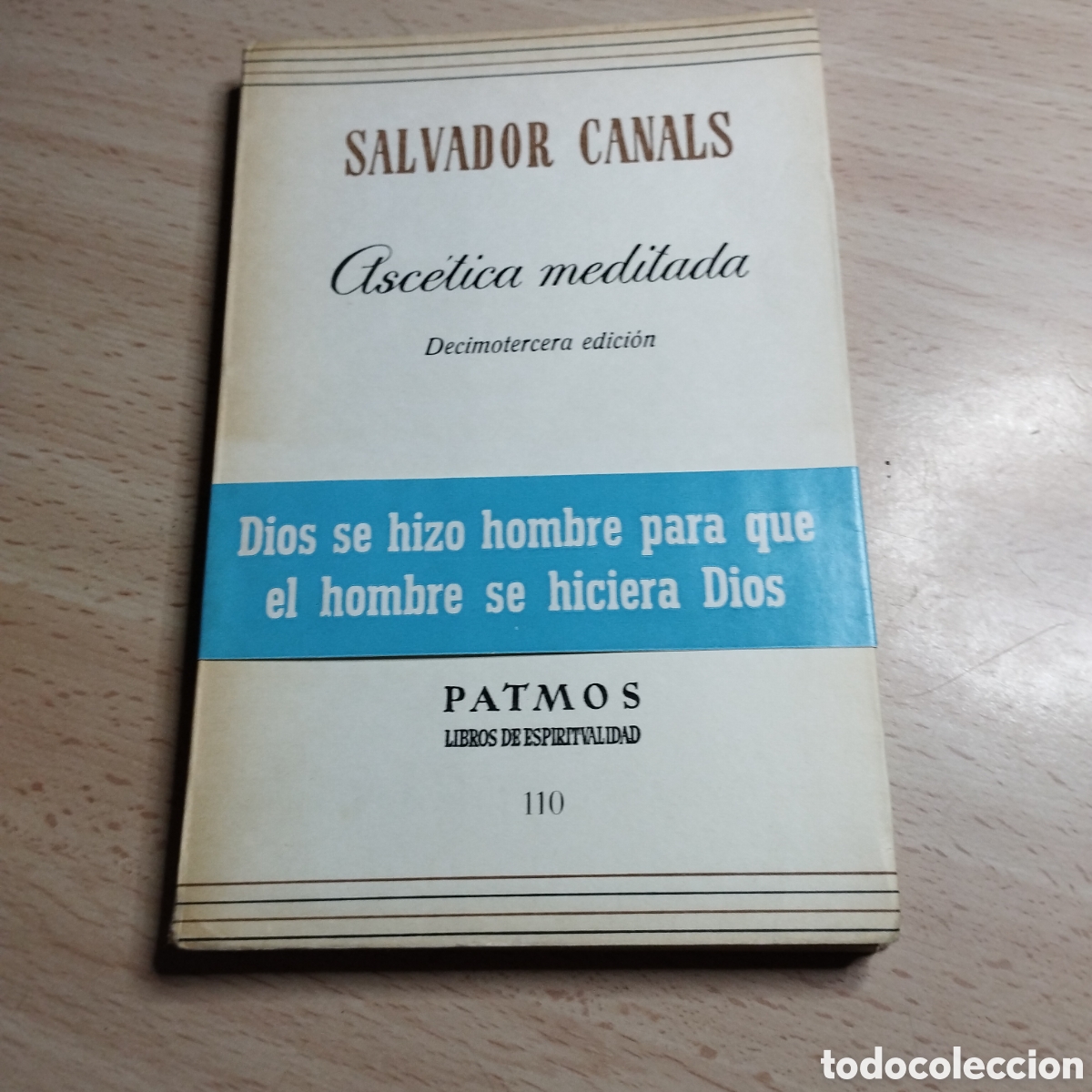 Libros de segunda mano: Asc&eacute;tica meditada. Salvador Canals. 1978. Patmos 110.