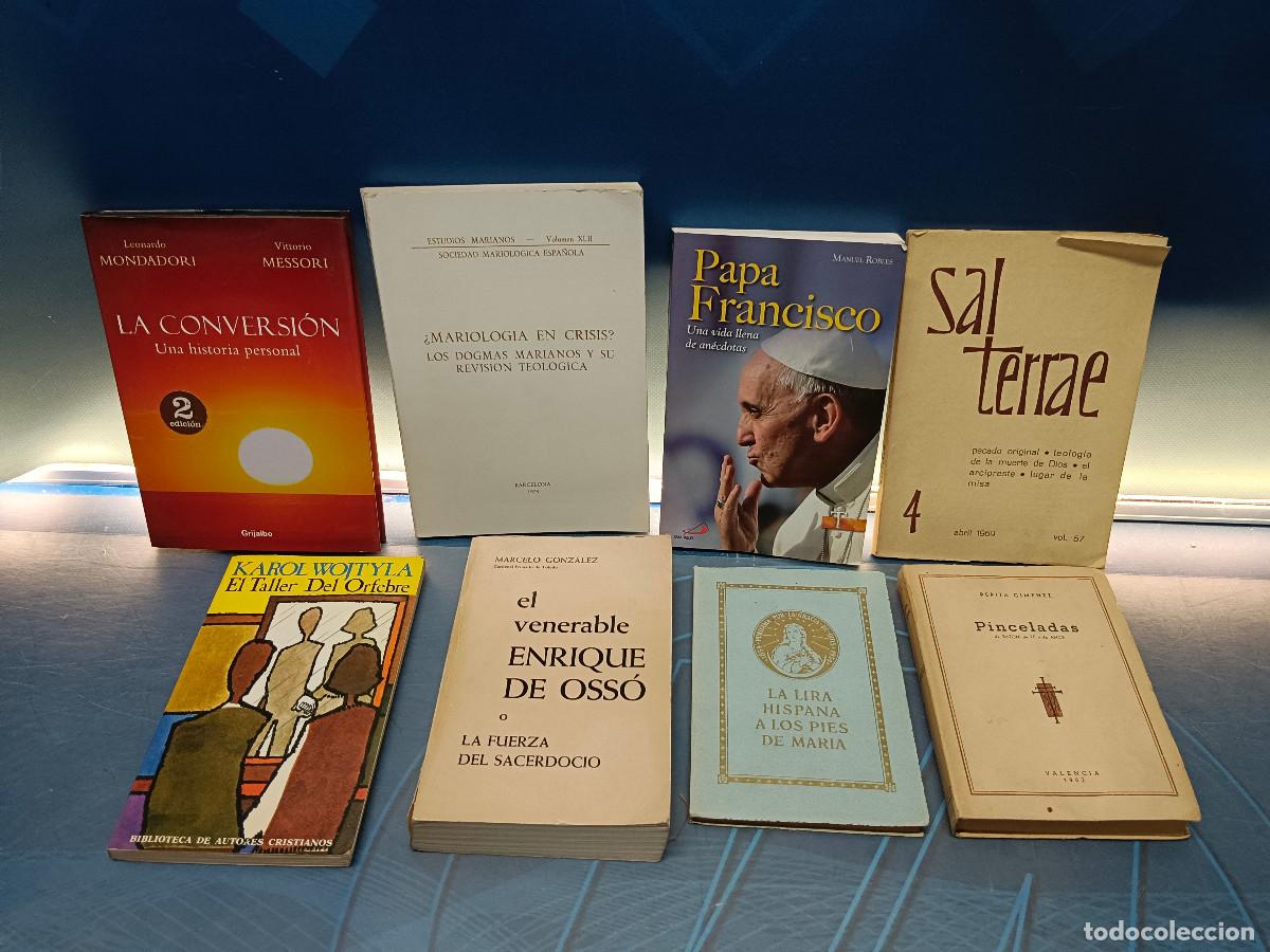 Libros de segunda mano: 8 libros, religiosos, eclesi&aacute;sticos,Papa francisco, Pinceladas, El taller del orfebre y mas