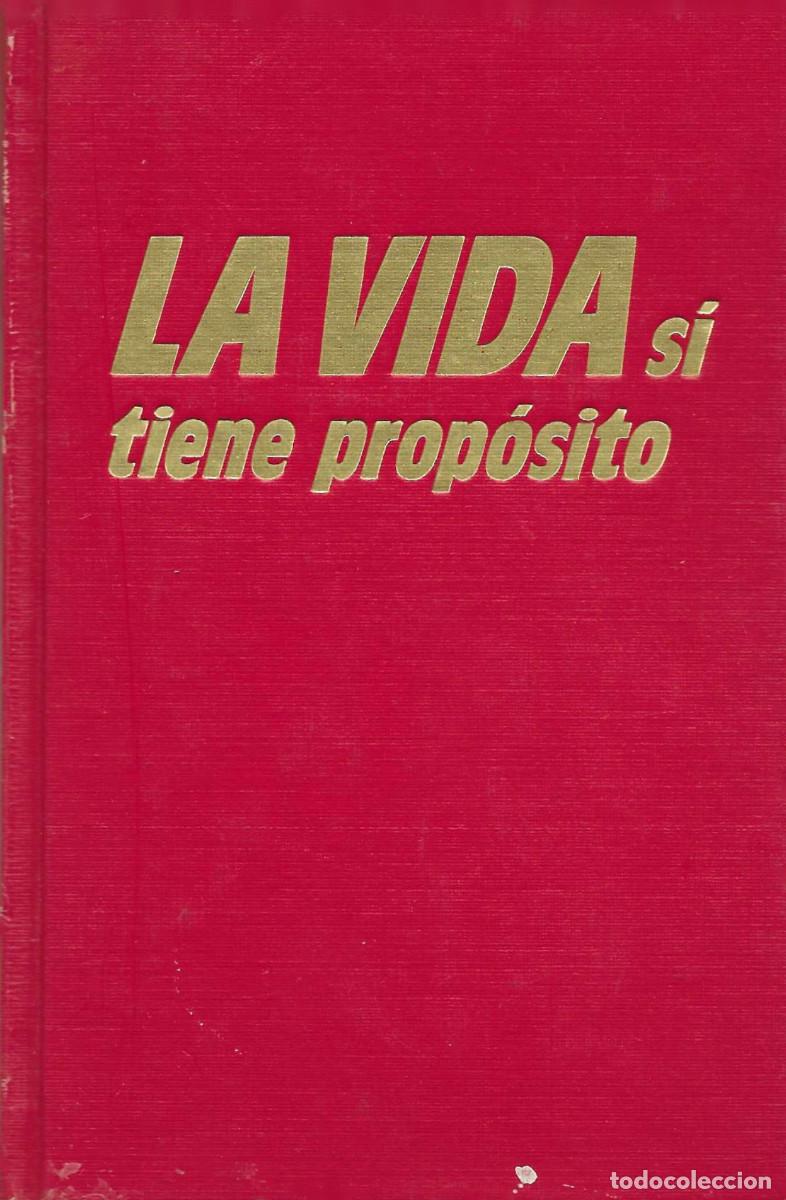 Libros de segunda mano: Religi&oacute;n. La Vida s&iacute; tiene prop&oacute;sito [Testigos de Jehov&aacute;] - Foto 1