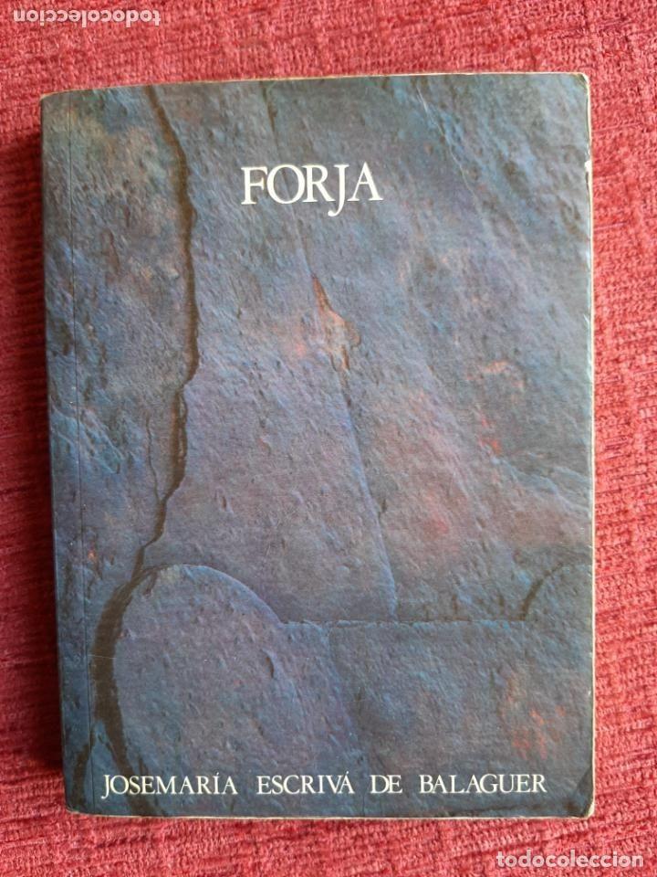 Libros de segunda mano: Forja - Escriv&aacute; de Balaguer, Josemar&iacute;a