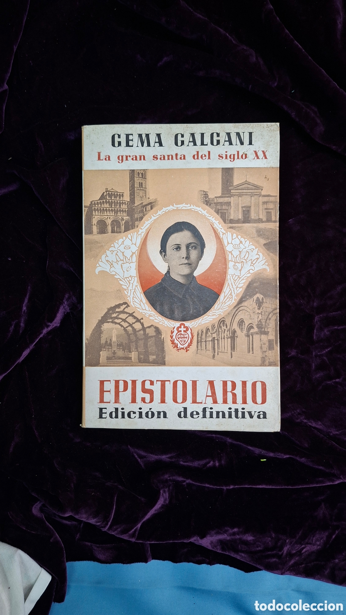 Libros de segunda mano: Epistolario de Santa Gema Galgani &ndash; Edici&oacute;n Definitiva &bull; Libro antiguo