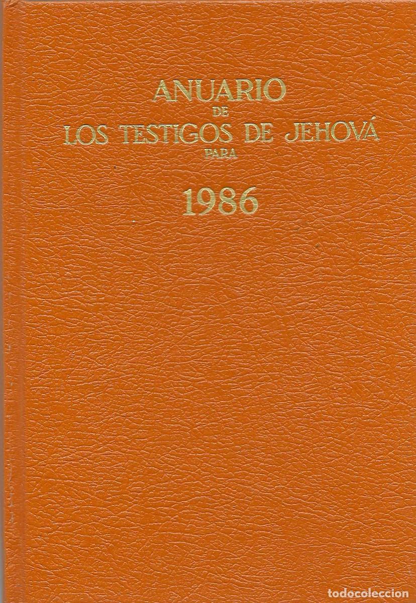 Libros de segunda mano: Religi&oacute;n. Anuario de los Testigos de Jehov&aacute; para 1986, Con el informe del a&ntilde;o de servicio de 1985 [T