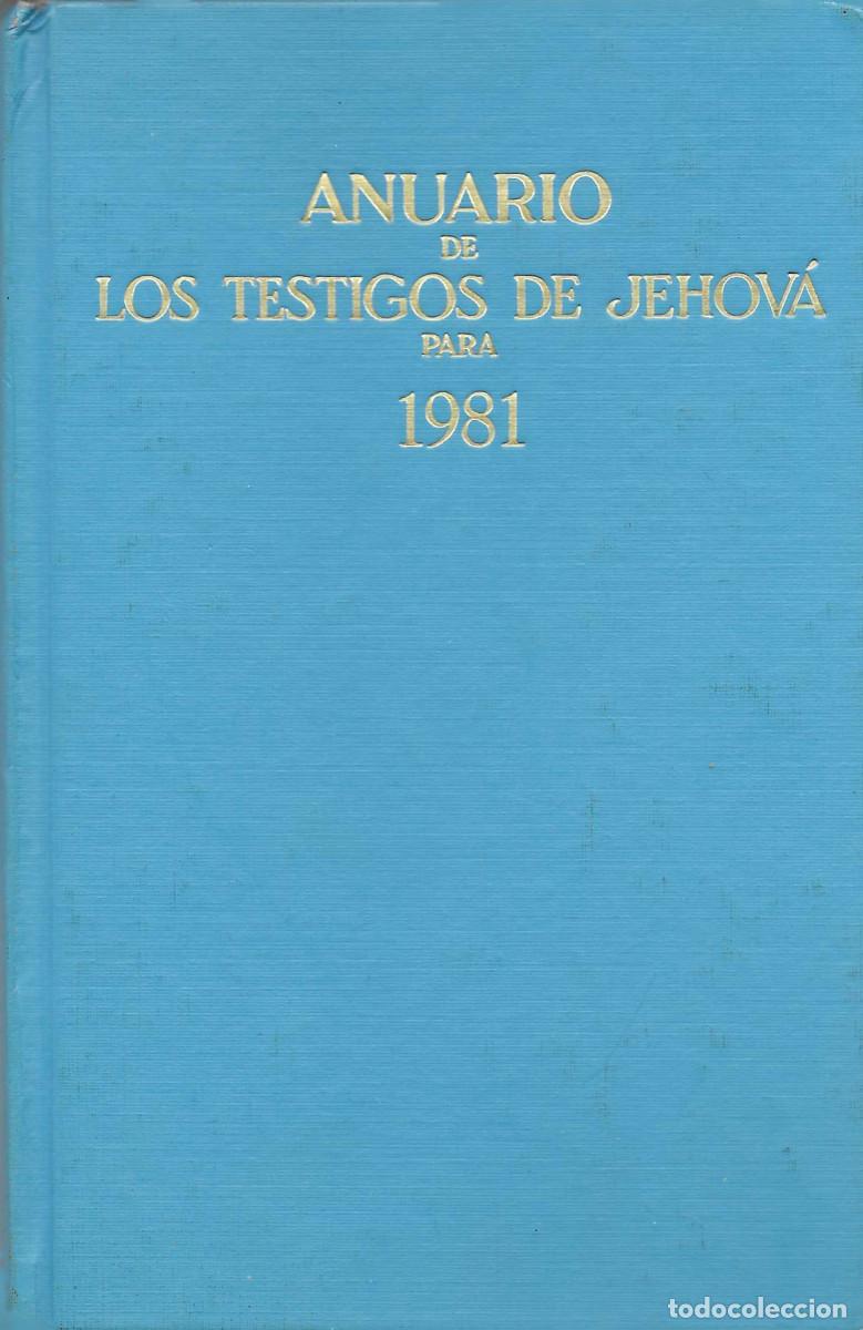 Libros de segunda mano: Religi&oacute;n. Anuario de los Testigos de Jehov&aacute; para 1981. Con informe del a&ntilde;o de servicio de 1980. Tamb