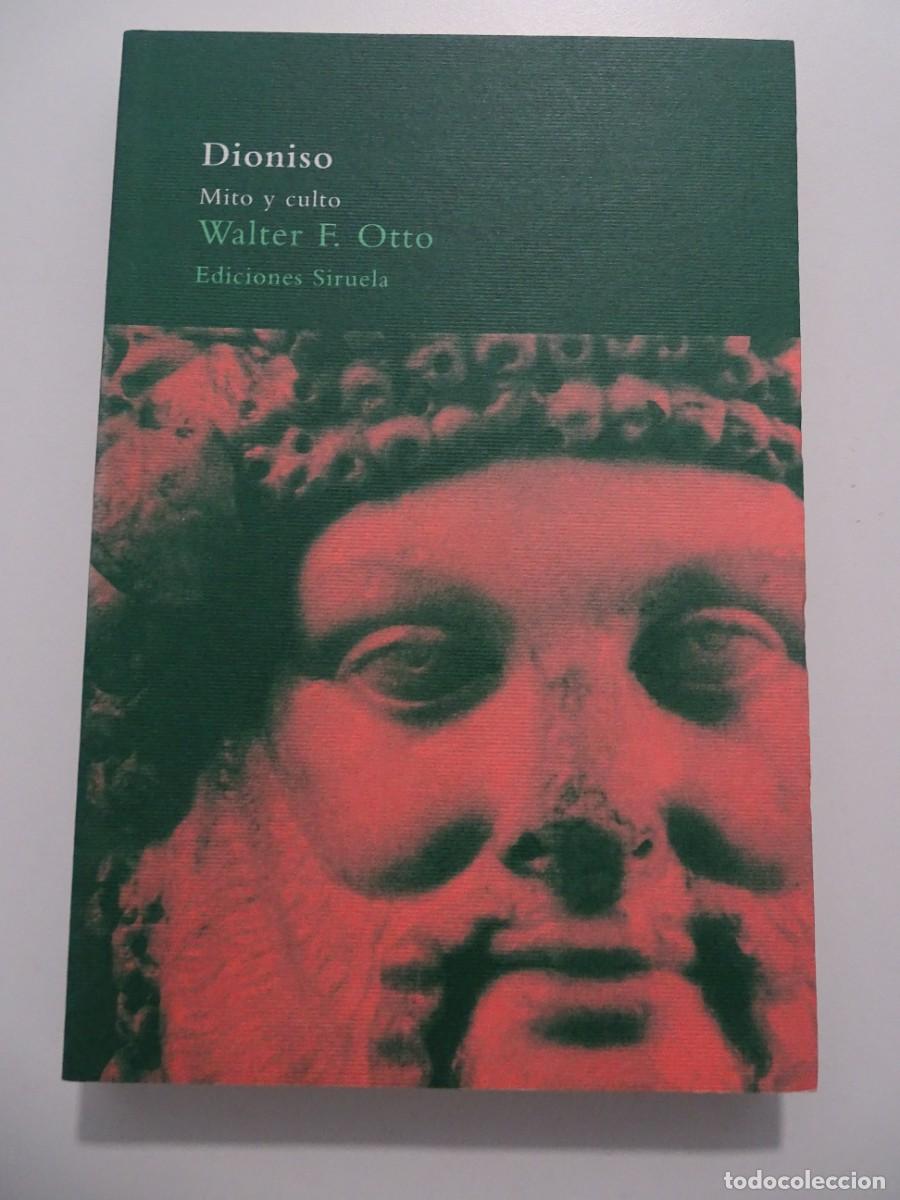 Libros de segunda mano: Siruela, El &Aacute;rbol del Para&iacute;so, n&ordm; 9. Waltr F. Otto: Dioniso.