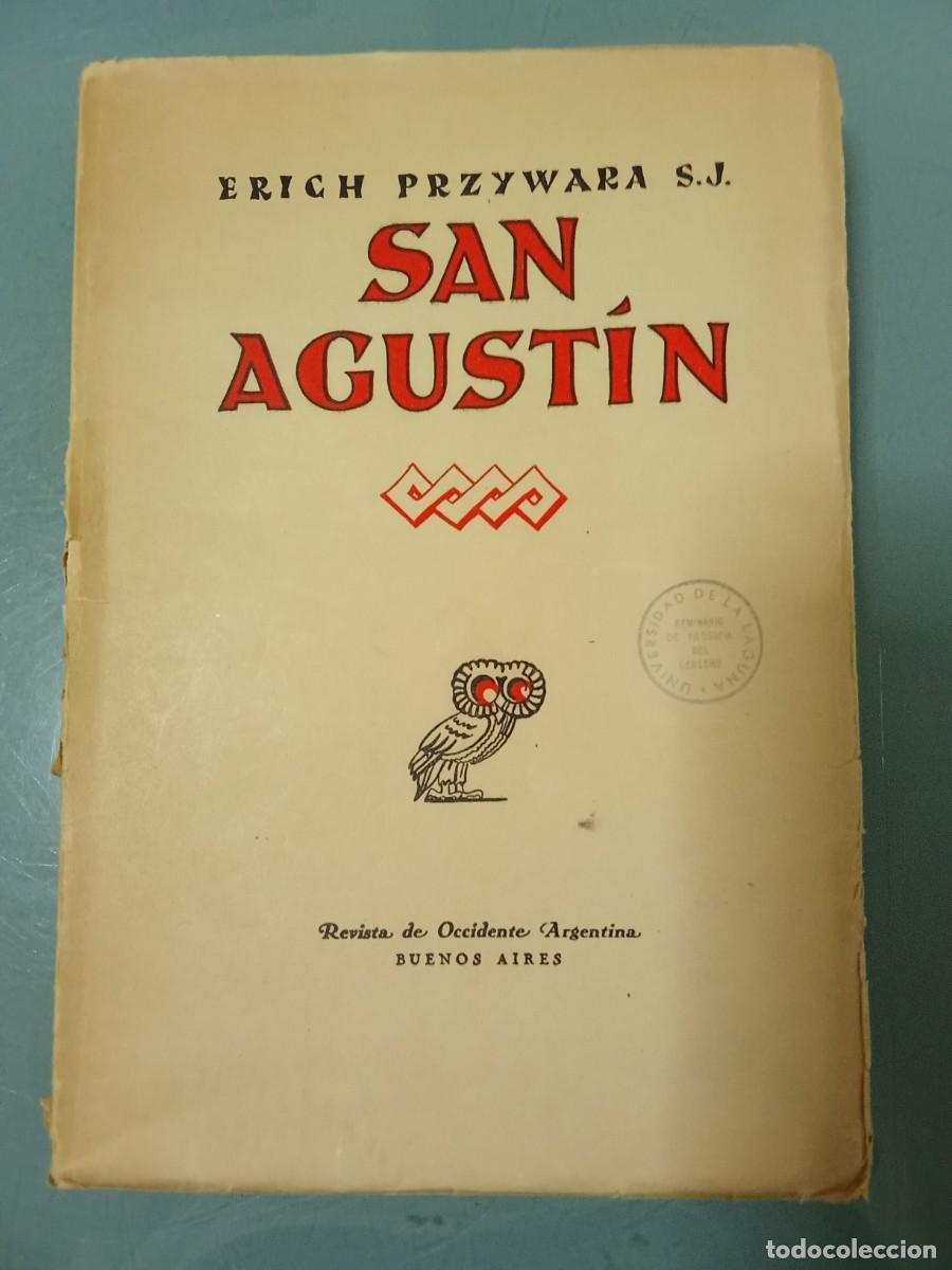 Libros de segunda mano: SAN AGUSTIN Erich Przywara - Foto 1