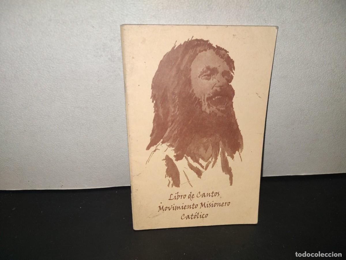 Libros de segunda mano: 196- Libro De Cantos. Movimiento Misionero Cat&oacute;lico