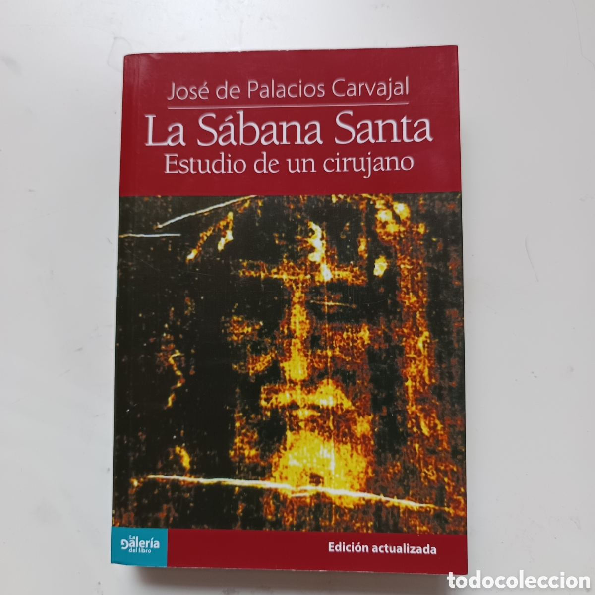 Second hand books: La S&aacute;bana Santa: estudio de un cirujano. Palacios Carvajal, Jos&eacute; de