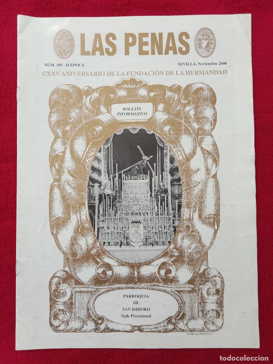 Libros de segunda mano: Bolet&iacute;n - Las Penas - Hermandad de San Isidoro - N&ordm;. 105 - II &Eacute;poca - Sevilla, Noviembre del 2000