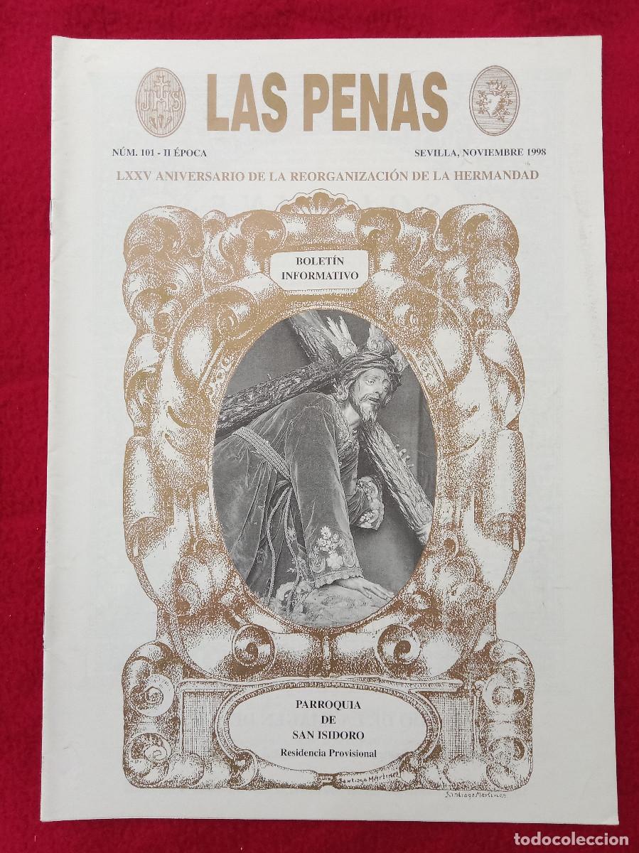 Libros de segunda mano: Bolet&iacute;n - Las Penas - Hermandad de San Isidoro - N&ordm;. 101 - II &Eacute;poca - Sevilla, Noviembre del 1998