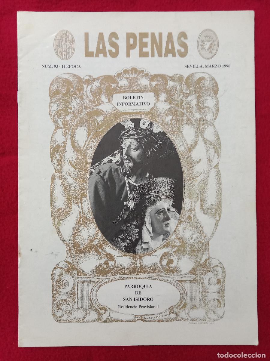 Libros de segunda mano: Bolet&iacute;n - Las Penas - Hermandad de San Isidoro - N&ordm;. 93 - II &Eacute;poca - Sevilla, Marzo del 1996