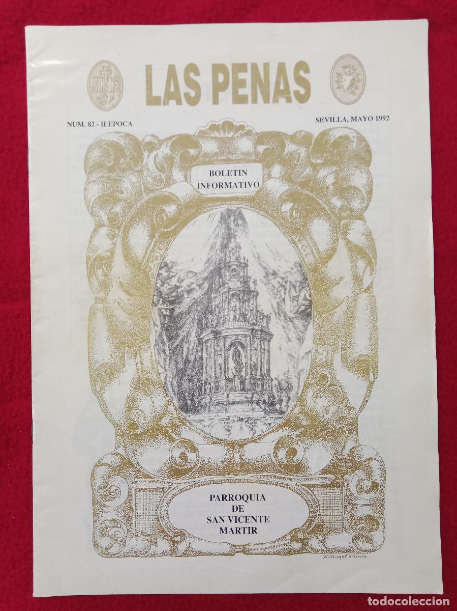 Libros de segunda mano: Bolet&iacute;n - Las Penas - Hermandad de San Isidoro - N&ordm;. 82 - II &Eacute;poca - Sevilla, Mayo del 1992