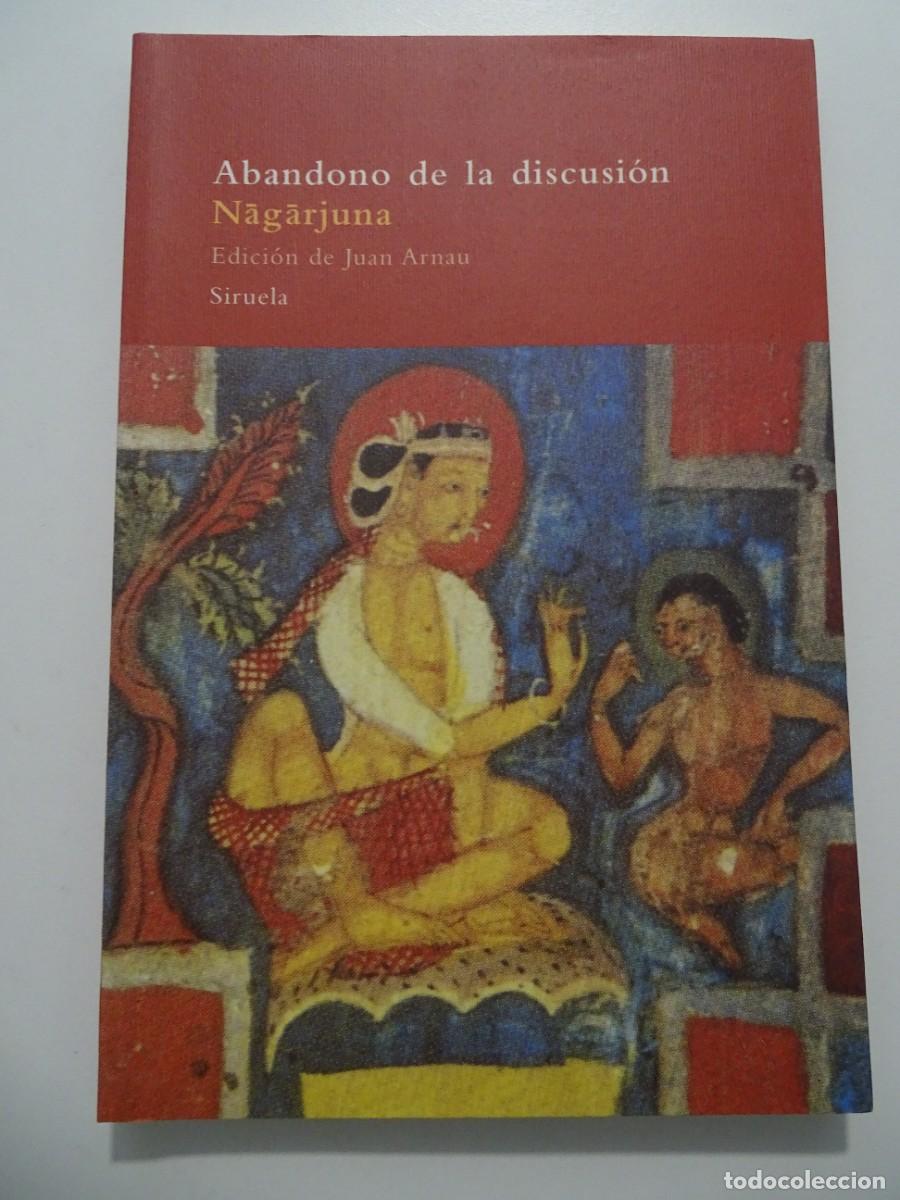 Libros de segunda mano: Siruela, El &Aacute;rbol del Para&iacute;so, n&ordm; 51. Nagarjuna: Abandono de la discusi&oacute;n.