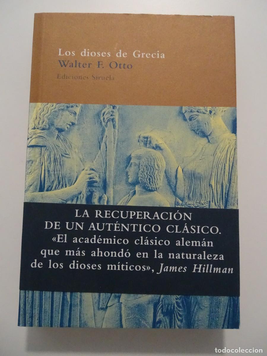 Libros de segunda mano: Siruela, El &Aacute;rbol del Para&iacute;so, n&ordm; 29. Walter F. Otto: Los dioses de Grecia